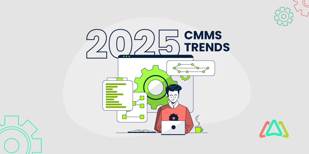 cmms trends 2025